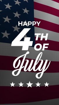 Happy 4 th of July Animation with Waving American Flag Background