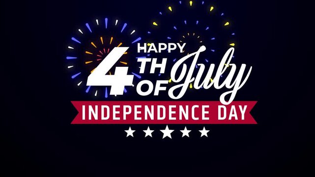 Happy 4th of July Independence Day Animation with Fireworks Celebration