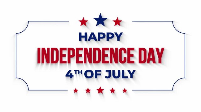 Happy 4 th of July Independence Day Greeting Animation