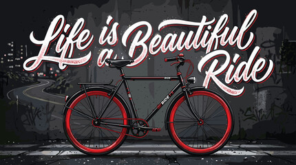 Obraz premium Vintage bicycle illustration with Life is a Beautiful Ride typography, retro red and black city bike vector, urban cycling poster art