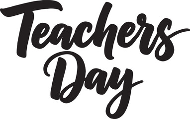 Naklejka premium Teachers day calligraphy brush lettering design black text isolated on white background with teachers lettering calligraphy typography greeting celebration education appreciation