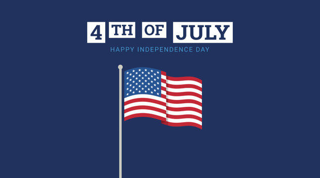 American flag waving on flagpole with 4th of July happy Independence Day greeting on dark blue background