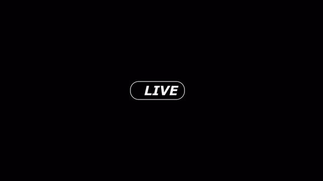 Animation of live button with transparent background, 4k simple live streaming icon animation, Perfect for shows and social media live performances or your channel.

