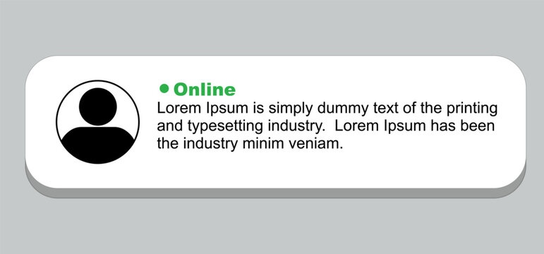 User profile card displaying a green online activity indicator circle, member status notification message design with a solid black person avatar symbol, web contact element with placeholder text