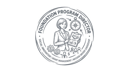 Fototapeta premium Foundation Program Director, Grant Management, Social Innovation, Mission Driven Leadership