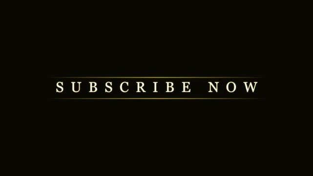 Gold Subscribe Now Text Animation on Black Background