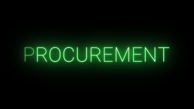 Flickering neon green glowing procurement sign animated black background.