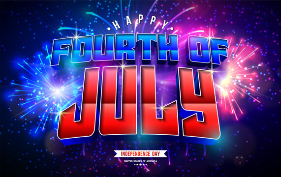 Fourth of July Independence Day of the USA Vector Illustration with American Flag Color 3d Typography Lettering and Shiny Fireworks on Night Sky Background. 4th of July National Celebration Holiday
