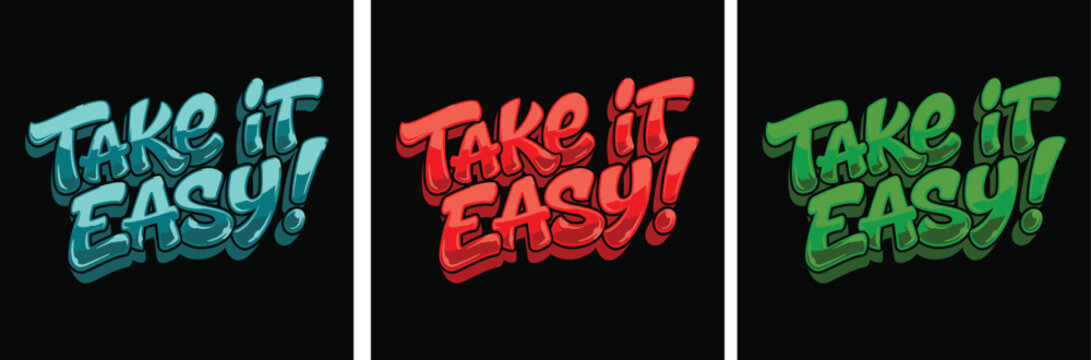 Take it easy inspirational typography designs