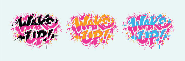 Wake up graffiti style logos © Maria Akhter