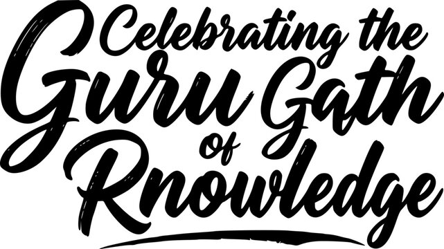 Celebrating the Guru Gath of Knowledge &mdash; elegant calligraphy typography design honoring the sacred gathering of teachers and wisdom, ideal for spiritual and educational event banners