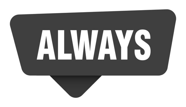 always black sign isolated on transpatent background. always sticker
