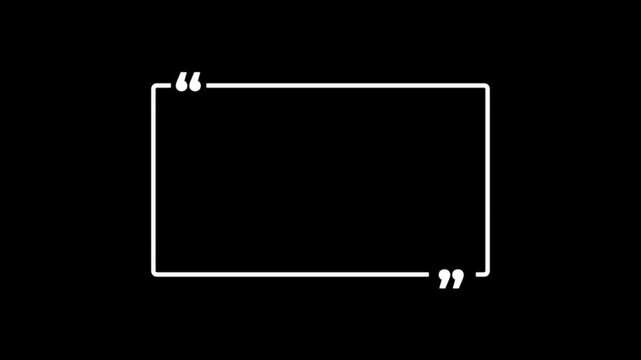 Square quote box icon animation. Rectangular quote mark graphic animation. Animated square quote frame design for textual quotation, paraphrasing, or text spoken by on black background.