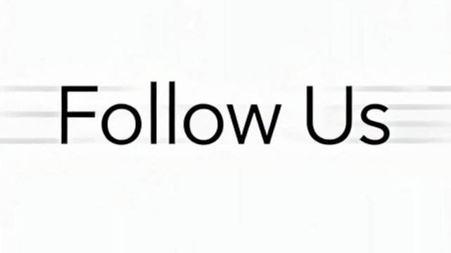 The image displays the phrase "Follow Us" in a simple, clear black font on a white background with subtle horizontal lines.