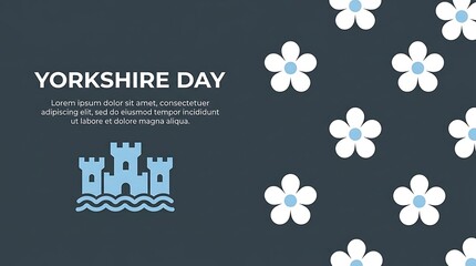 Yorkshire day celebration poster with castle and white flower pattern august 1st