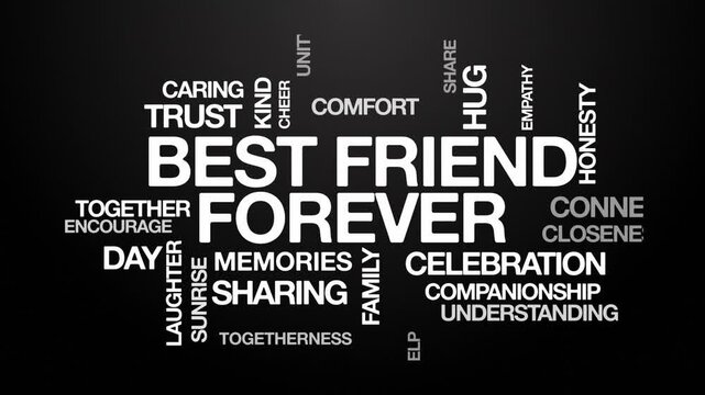 Best friend forever BFF concept Animated Tag Word Cloud kinetic typography, Text Design Animation typography seamless loop video motion graphics Intro Wordart arrangement white type on black backgroun
