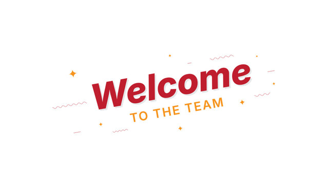 Welcome to the Team Typography Design Corporate Onboarding Greeting Banner Vector