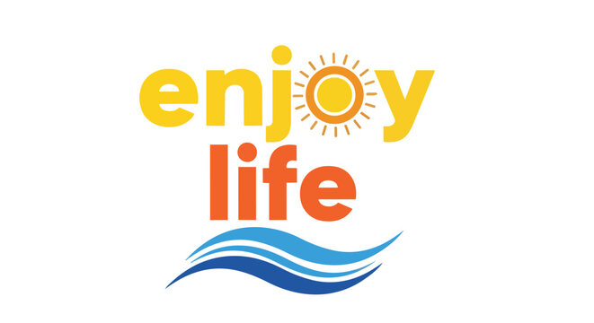 Enjoy Life Typography with Sun and Blue Sea Waves