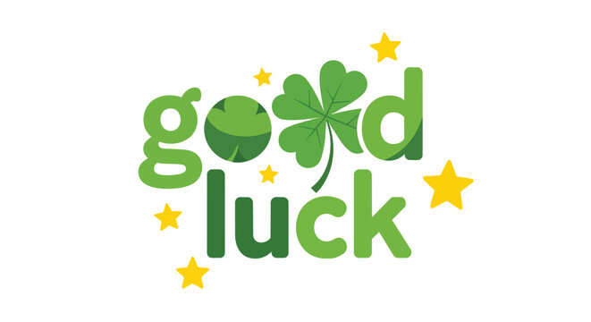 Good Luck Greeting with Green Four Leaf Clover and Golden Stars