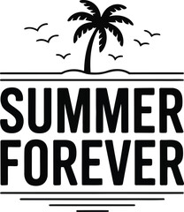 Obraz premium Summer Forever Tropical Beach Typography Quote Vector Design