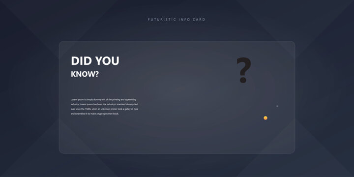 Futuristic did you know info card template with question mark on dark blue background