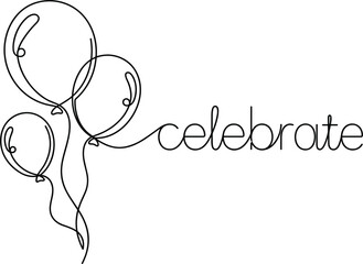Celebrate balloons continuous line drawing vector illustration with cursive text, minimalist festive design, and joyful concept © SHANJIDA