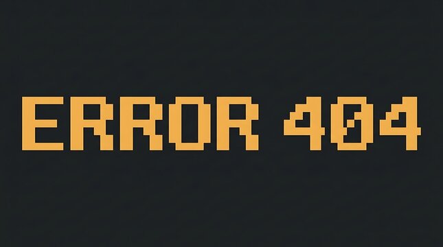 Pixel art style Error 404 text message on a dark background.