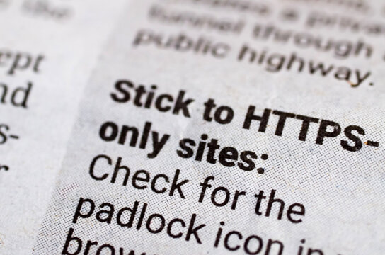 Stick to HTTPS Only Sites Security Recommendation Headline in Newspaper