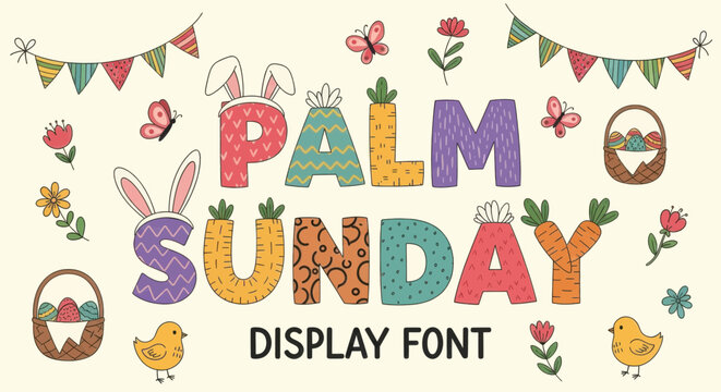 Palm sunday display font with easter decorations