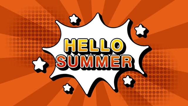 Hello Summer text word lettering popup comic cartoon reveal with bomb and smoke explosion manga anime book page dots with radial speed lines doodle orange background with seamless loop animation retro
