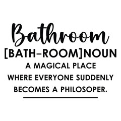 Fototapeta premium Bathroom Definition Funny Bathroom T-Shirt Design