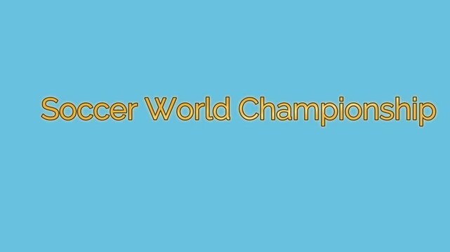 Text reading Soccer World Championship is centered on a light blue background for sporting events.