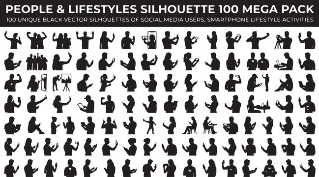 100 Black Vector Silhouettes: Social Media Users, Smartphone Lifestyle Activities, People & Lifestyles Mega Pack