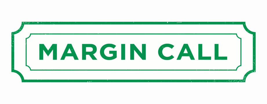 Green distressed margin call stamp isolated on transparent background