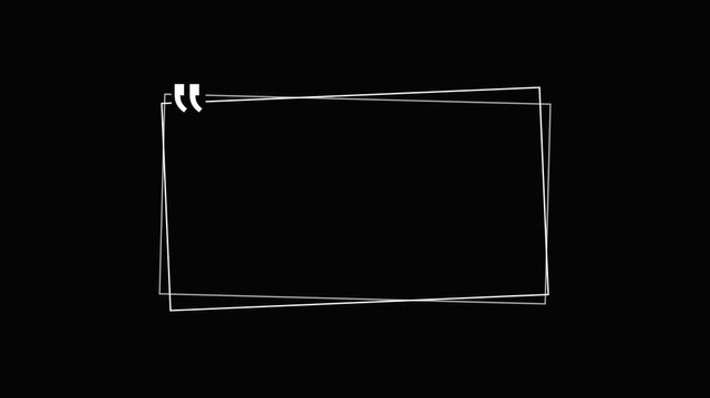 Hand Drawn White Quote Frame on Black Background