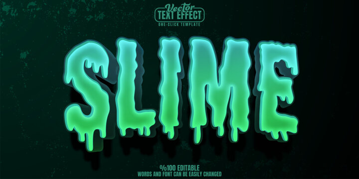 Slime editable text effect, customizable stinky and goo 3d font style