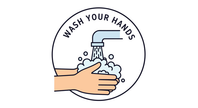 Round badge sign with wash your hands written message showing soapy hands being washed under running tap water.