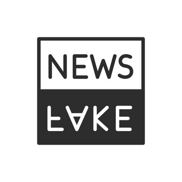 Fake news and misinformation concept icon. News headline with fake reflection text. Monochrome black and white symbol
