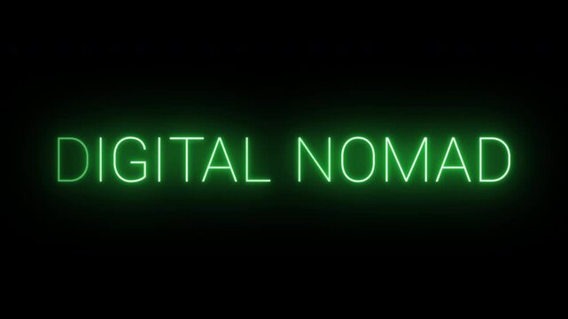 Flickering neon green glowing digital nomad sign animated black background.