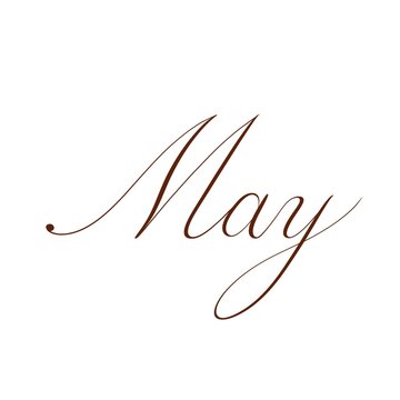 &ldquo;May&rdquo; in copperplate calligraphy. Handwritten.