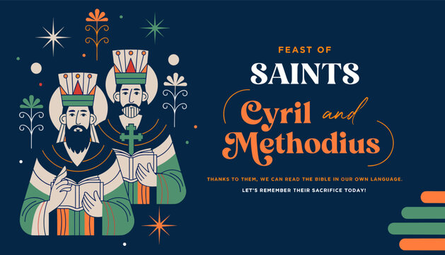 Feast of Saints Cyril and Methodius, celebrating their work in translating the Bible into Slavic languages and their sacrifice.