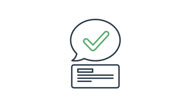 Checkmark in Speech Bubble Above Bank Check, Approved Transaction Concept