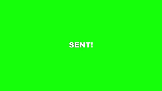 Animated confirmation button clicked by a white arrow cursor with a 'Sent!' message appearing on a bright green screen background for video editing.