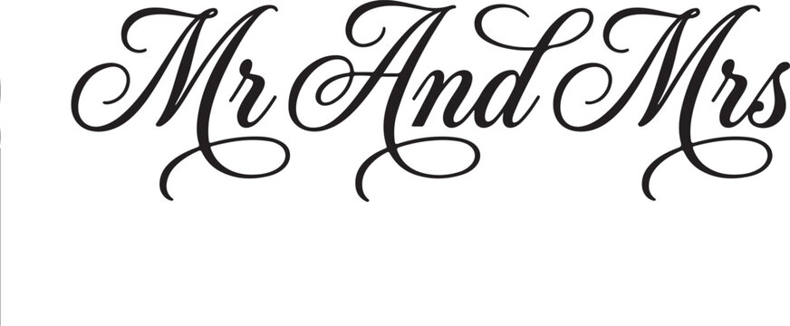 Mr and mrs calligraphy text in black script font on a white background