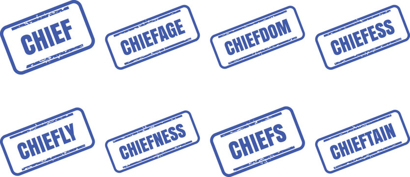 Set of rubber stamps with various words derived from the word chief stamp vector design set