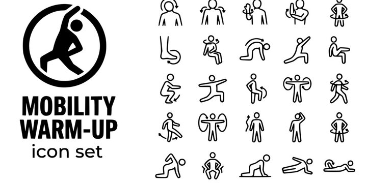 Mobility Joint Warm-Up Exercise Bold Line Icons-Neck Roll Shoulder Roll Wrist Elbow Hip Ankle Circle Thoracic Rotation Cat-Cow World's Greatest Stretch-25 Mobility Icon Set Vector