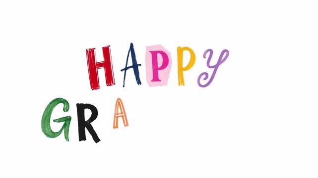 Animated HAPPY GRADUATION text with font variations and colors. 