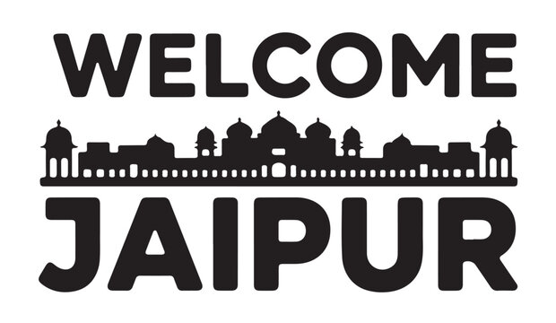 Welcome to jaipur city typography design with royal palace architecture silhouette icon.