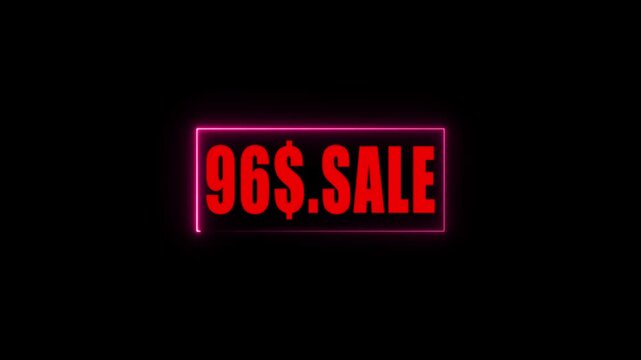 Neon 96 Dollar Sale Sign Animation on Black Background