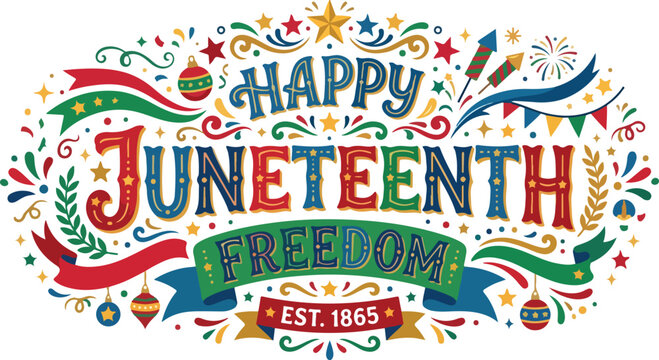 Happy juneteenth freedom day typography with festive ornaments